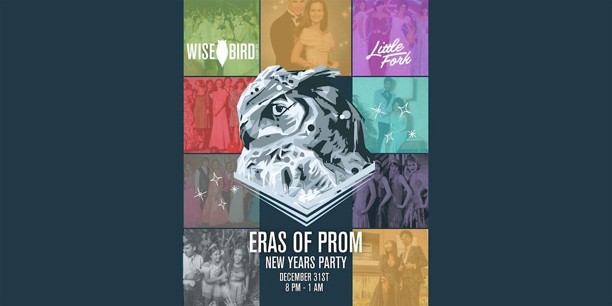 The Eras of Prom: NYE at Wise Bird Cider