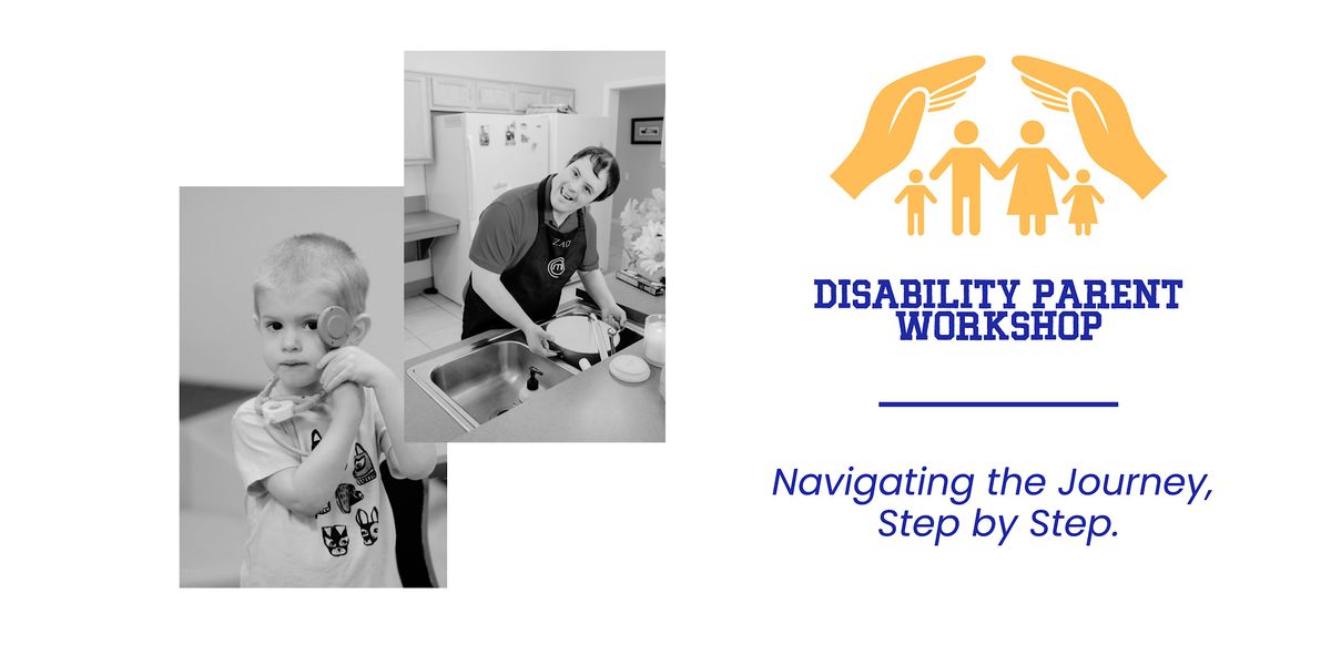 Parent Workshop- catered to parents of a child with a disability