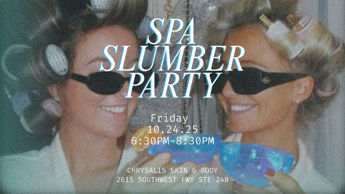 Glow & Tell Slumber Party!