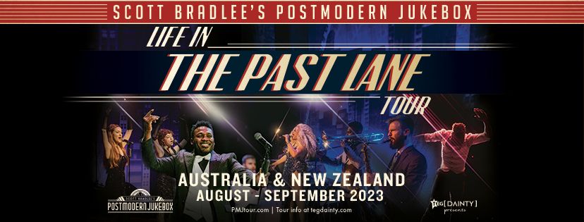 Postmodern Jukebox - Life In The Past Lane Tour [Auckland]