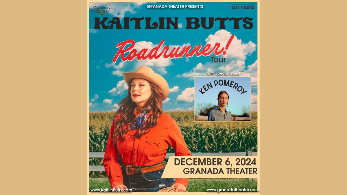 KAITLIN BUTTS WITH SPECIAL GUEST KEN POMEROY | GRANADA THEATER | DALLAS, TX