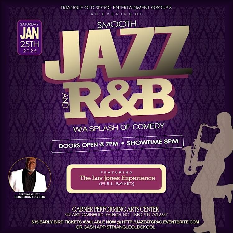 An Evening of Smooth Jazz and R&B w\/A Splash of Comedy