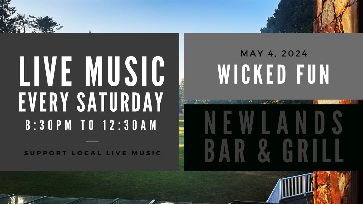 Wicked Fun LIVE @ Newlands Bar & Grill