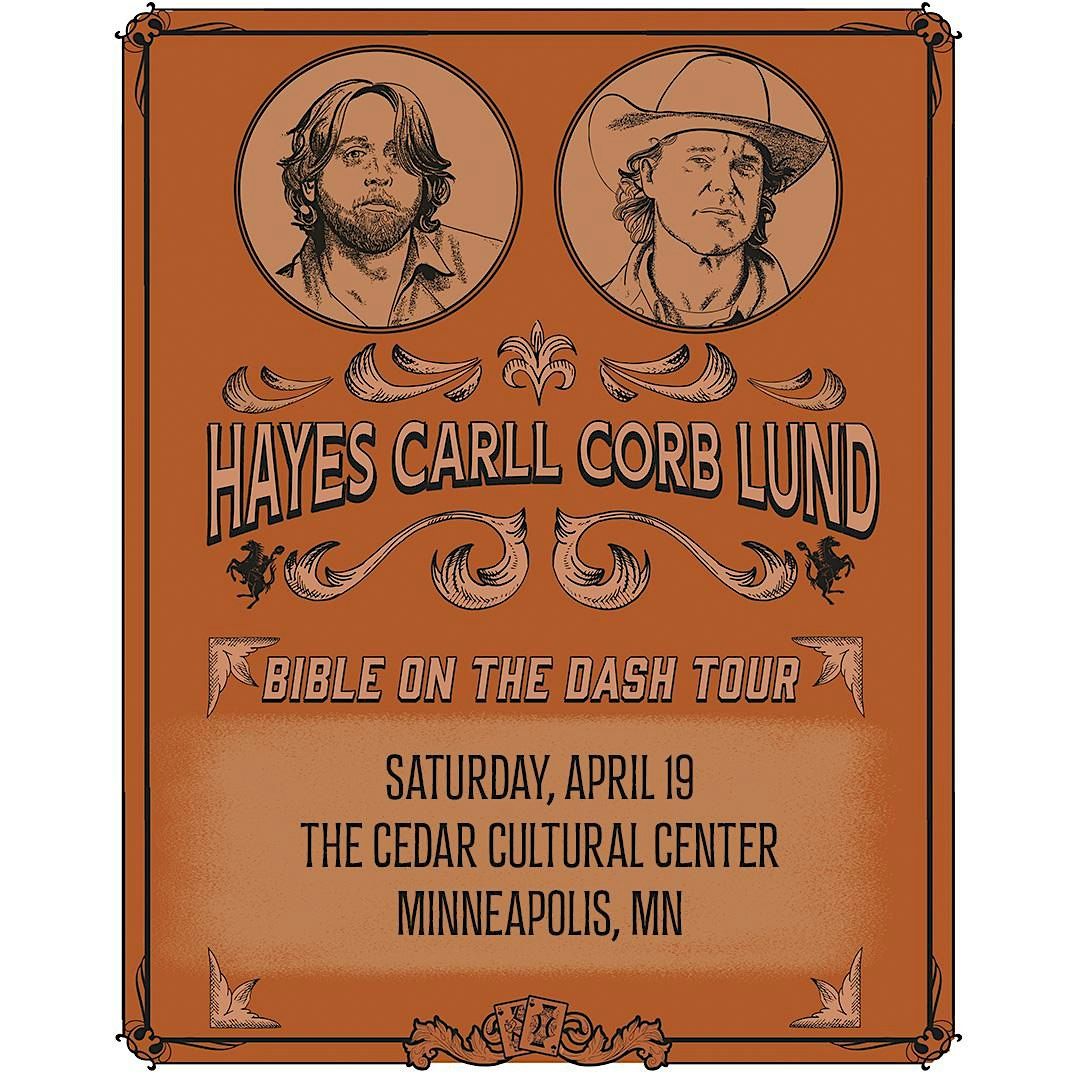 FIRST AVENUE PRESENTS: CORB LUND + HAYES CARLL ~Bible on the Dash Tour~