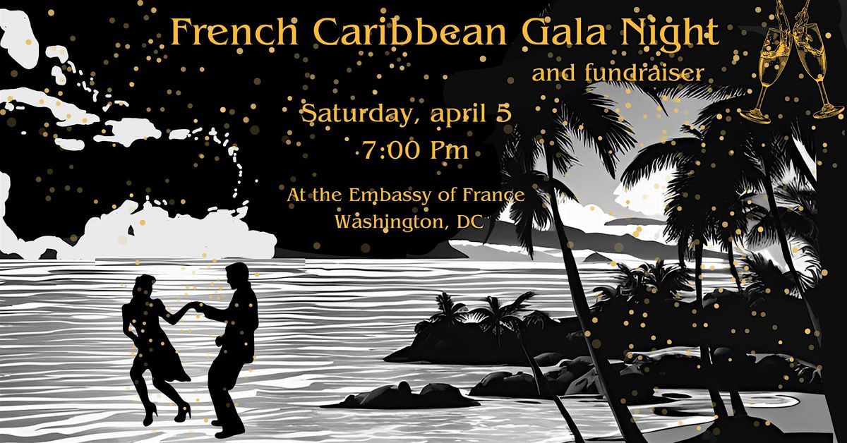 French Caribbean Gala Night