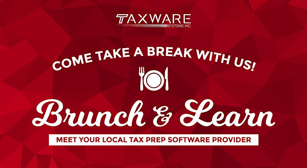 Free Mimi's Cafe Brunch & Learn - Meet Taxware Systems- Tax Prep Software