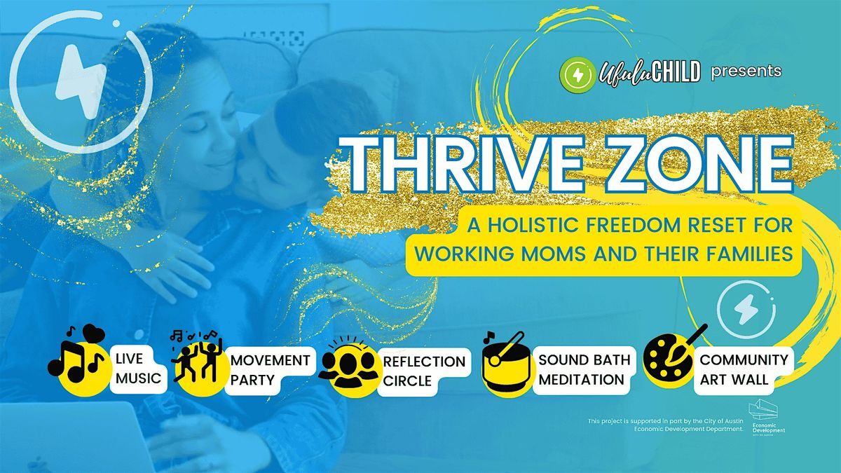 THRIVE ZONE: A Holistic Freedom Reset for Working Moms (and Their Families)