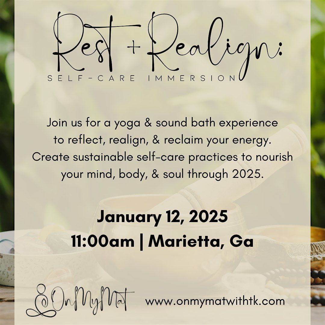 Rest & Realign: Self-Care Immersion