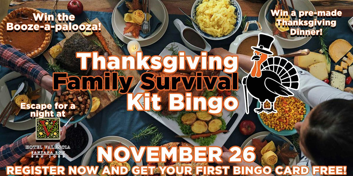 Thanksgiving Family Survival Kit Bingo at the Brit Almaden!