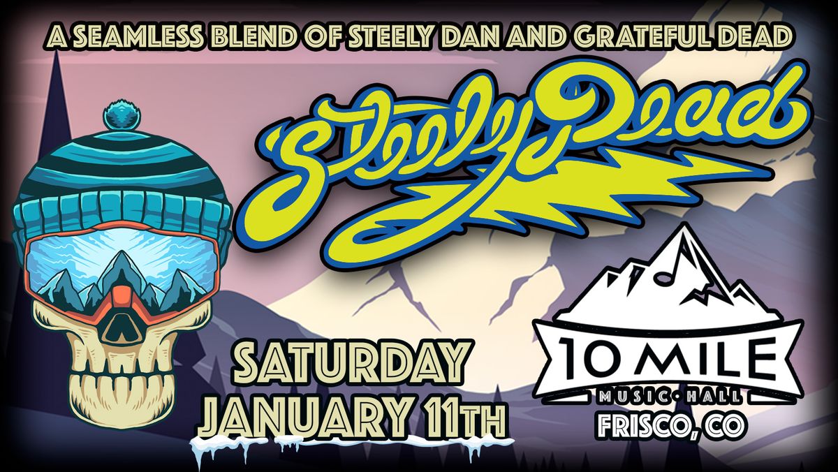 Steely Dead | 10 Mile Music Hall