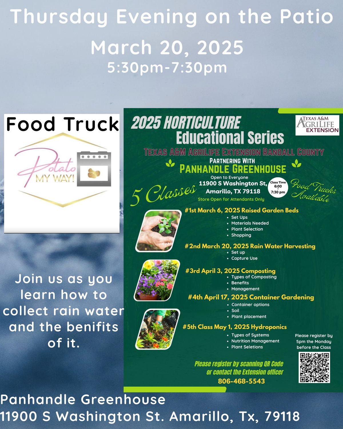 Thursday Evening on the Patio Seminar-Rain Water Harvesting Food Truck-Potato My Way