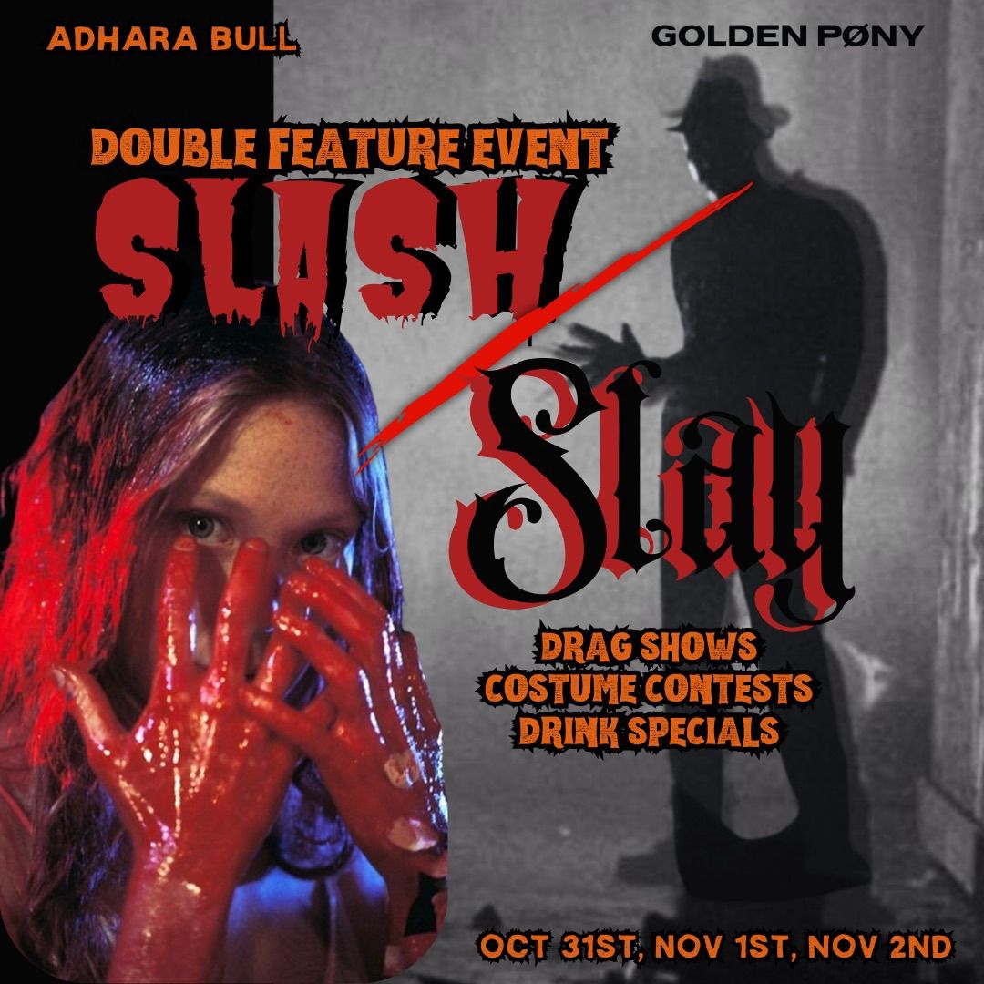 SLASH SLAY SHIVER: Halloweekend at Golden Pony Nashville