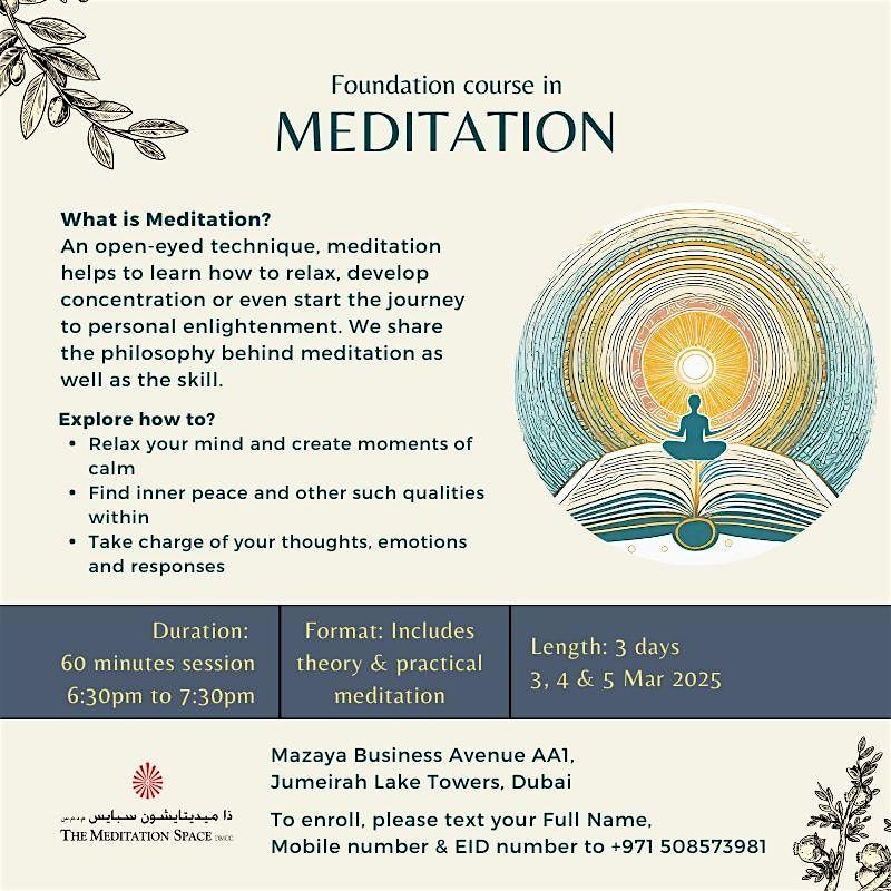 Foundation course in Meditation