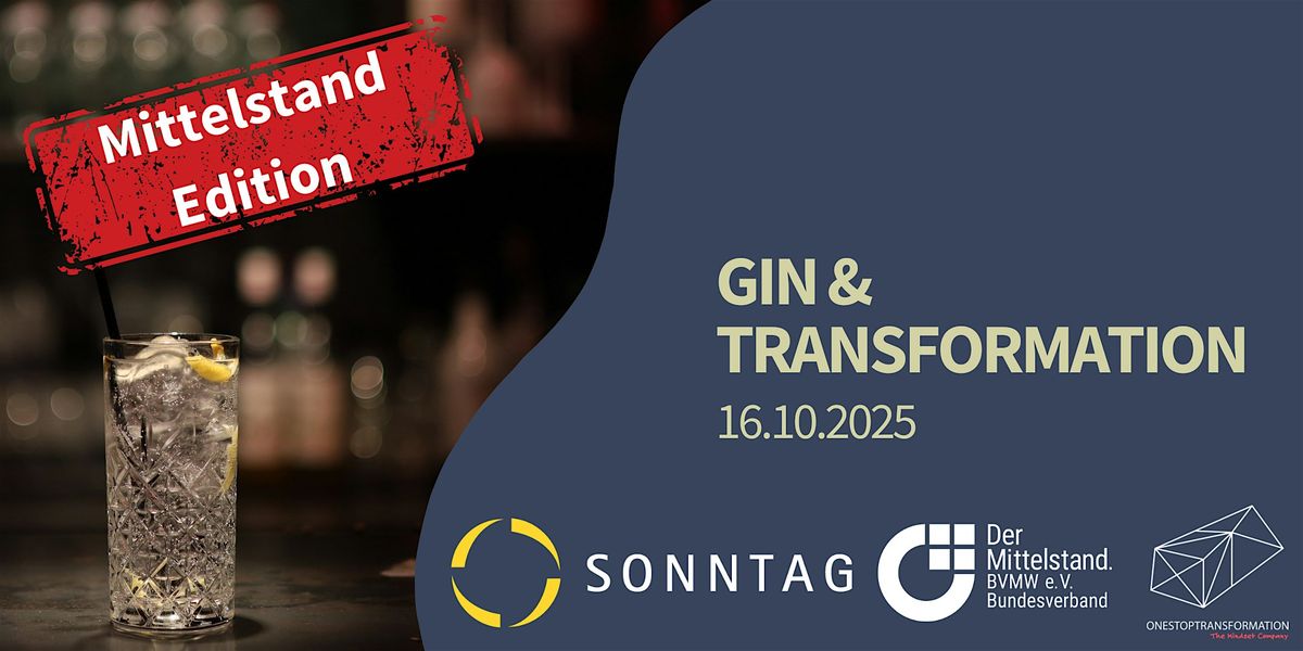 Gin & Transformation - BVMW Mittelstand Edition