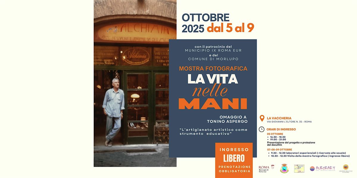 LA VITA NELLE MANI - omaggio a Tonino Aspergo