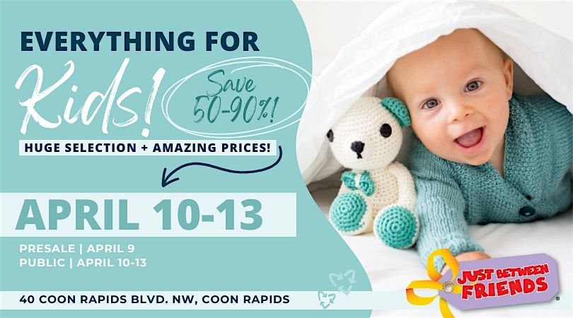 Kids' Huge Pop-Up Sale - Spring Tickets Coon Rapids