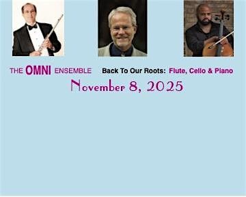 The OMNI Ensemble Begins its 43rd Season