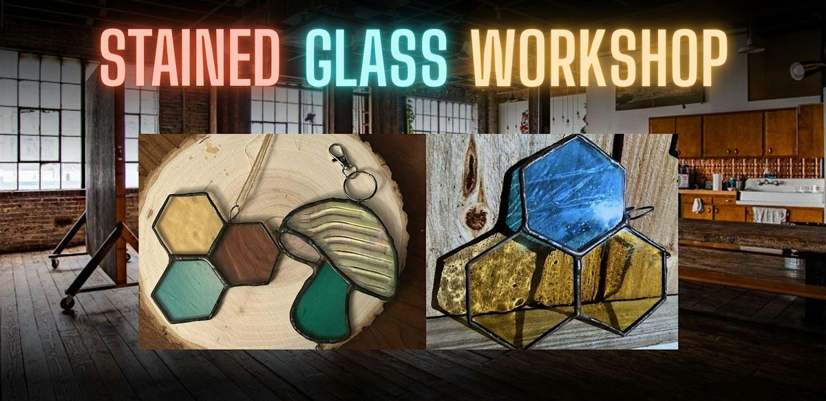 Intro to Stained Glass by Chey's Glass Designs