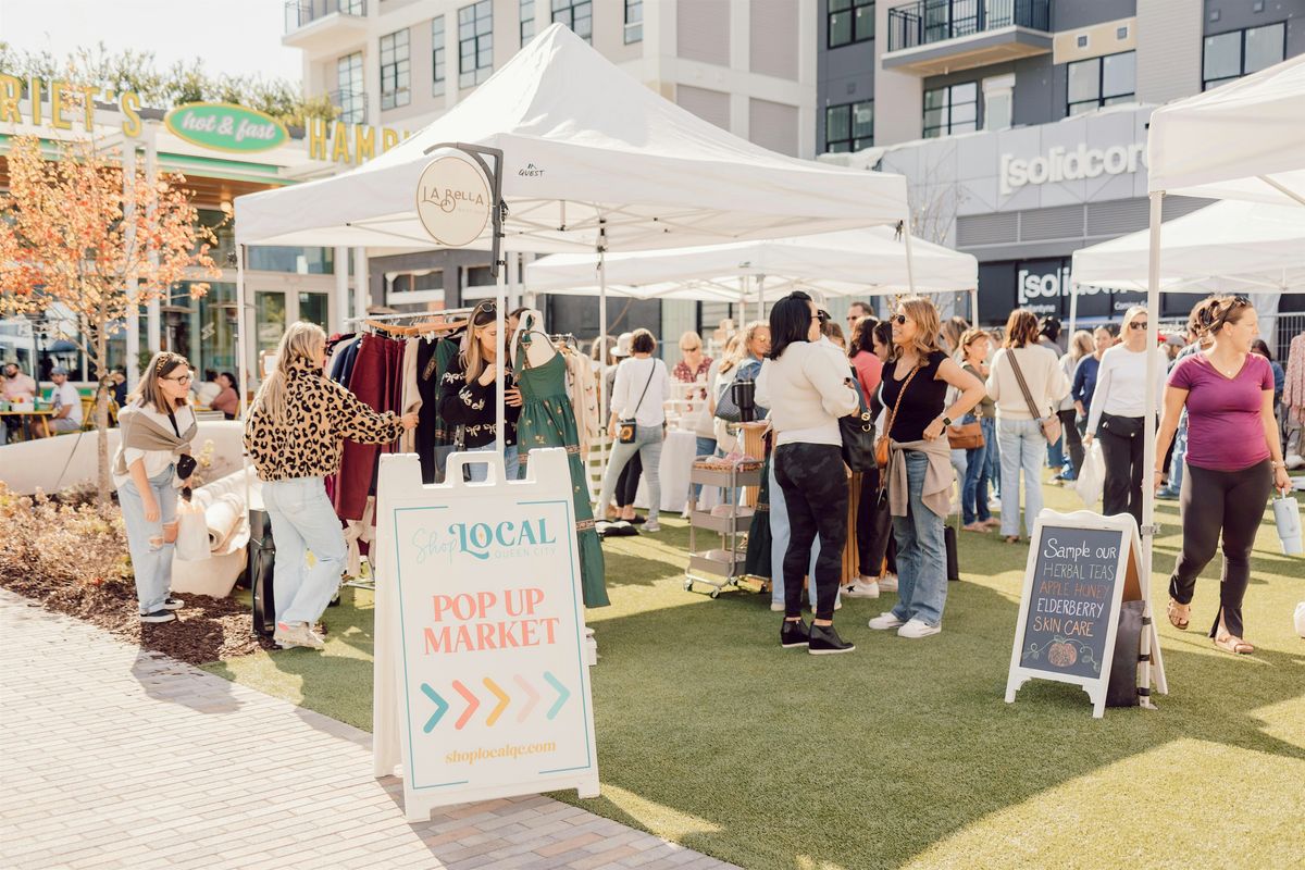 Birkdale Village Commons Market: A Pop Up Market presented by Shop Local QC