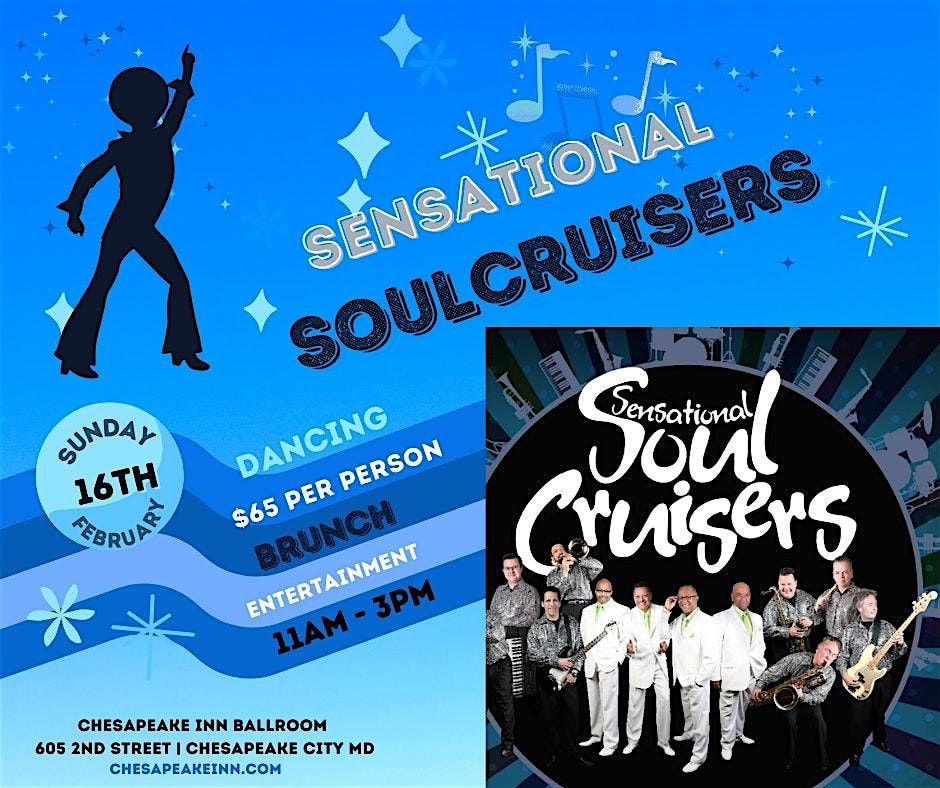 The Sensational Soul Cruisers Dance Party & Brunch Buffet