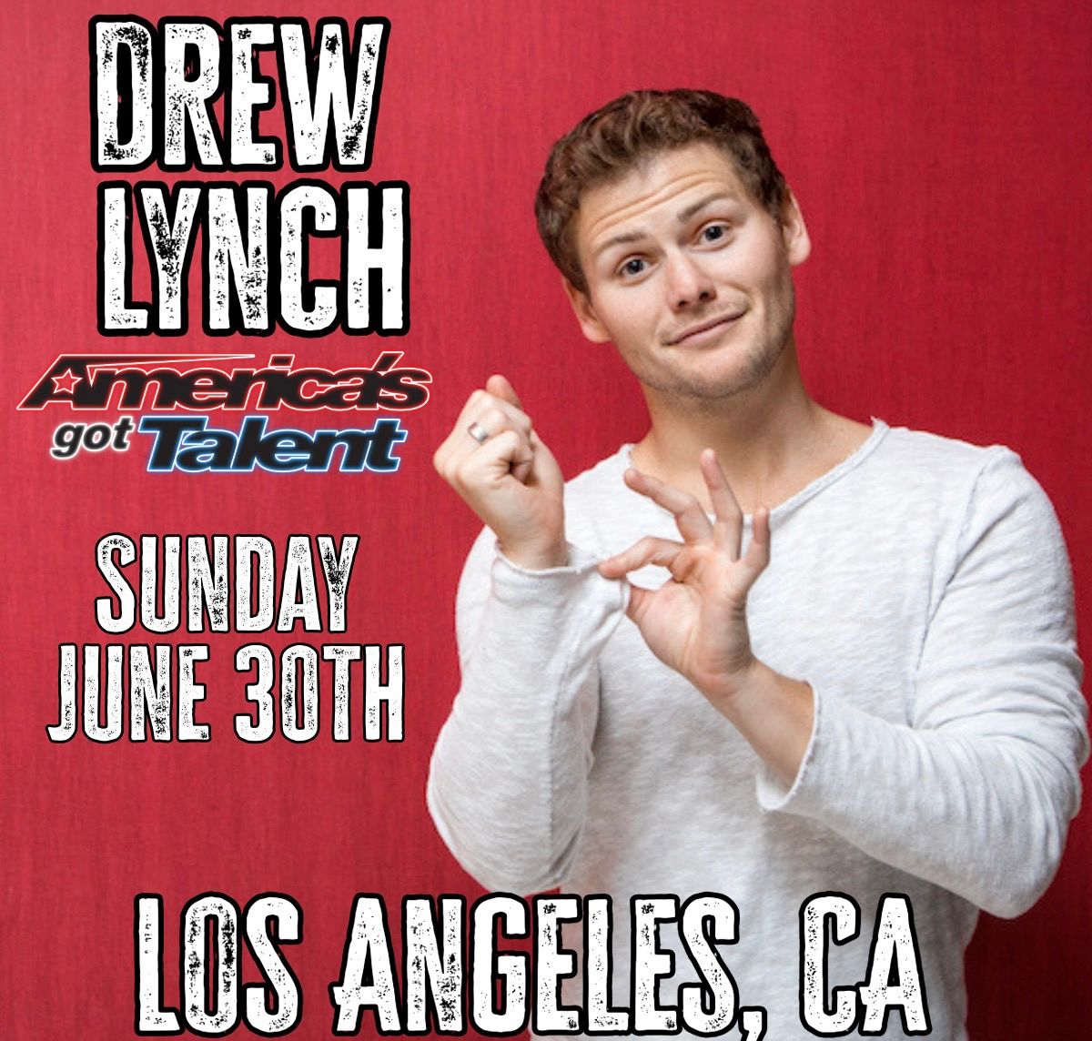 AGT\u2019s Drew Lynch Live in LA Sunday June 30th!