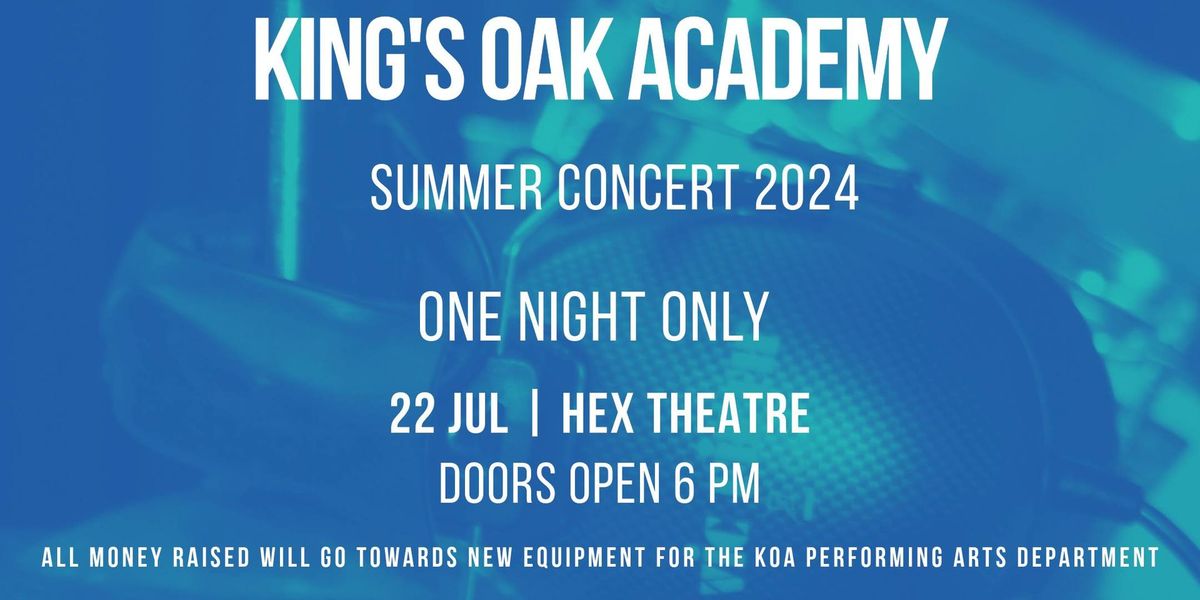 King's Oak Academy - Summer Concert 2024