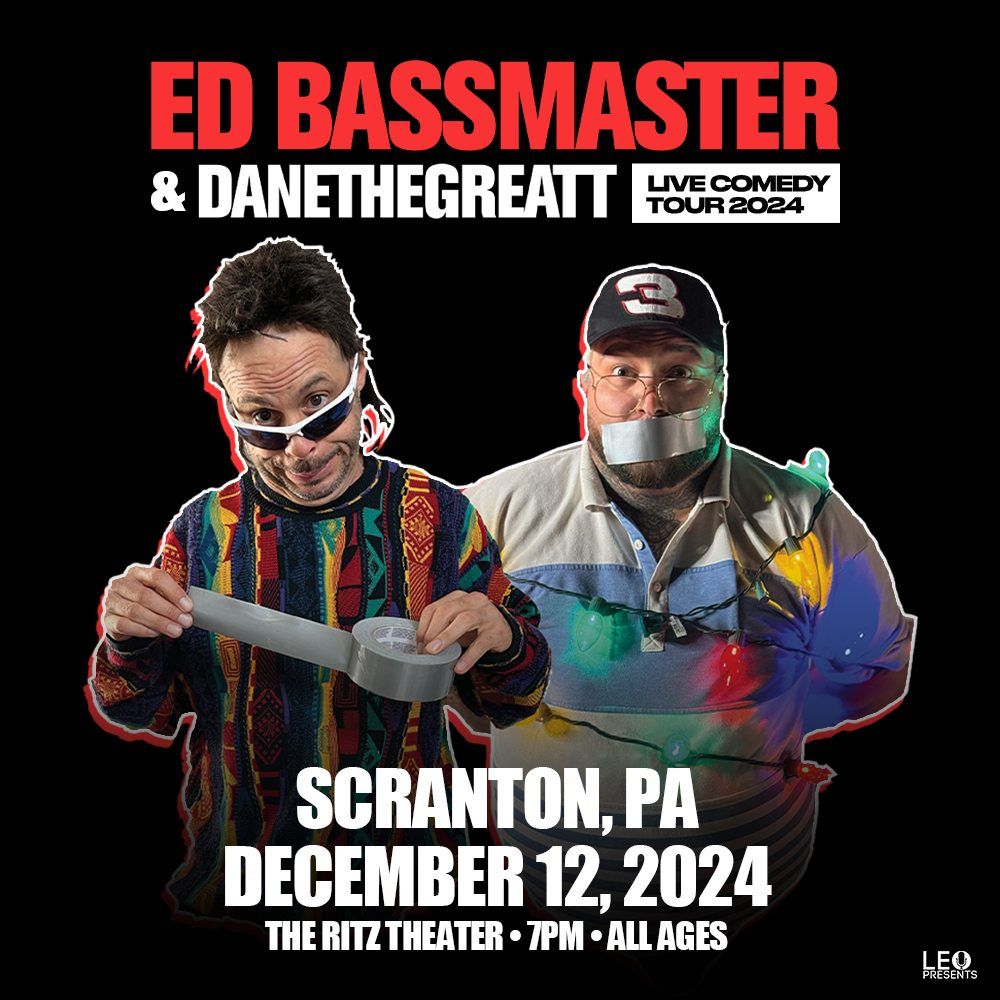 Ed Bassmaster & DaneTheGreatt Live in Scranton, PA