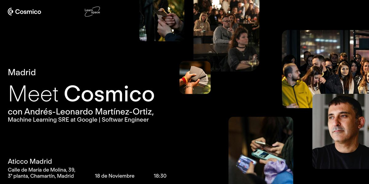 Meet Cosmico. Networking que inspira, contactos que suman.