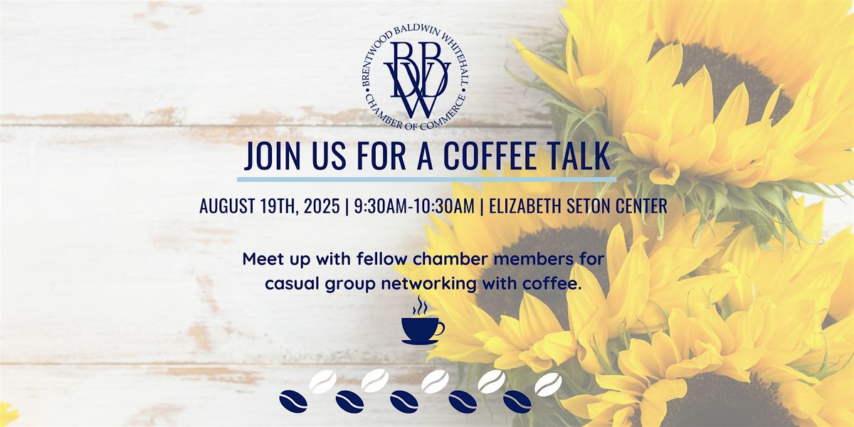 August Coffee Talk