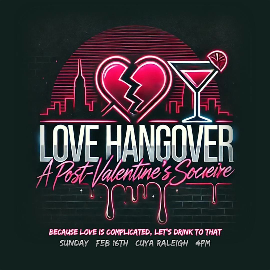 Love Hangover: A Post-Valentine\u2019s Sunset Dayparty