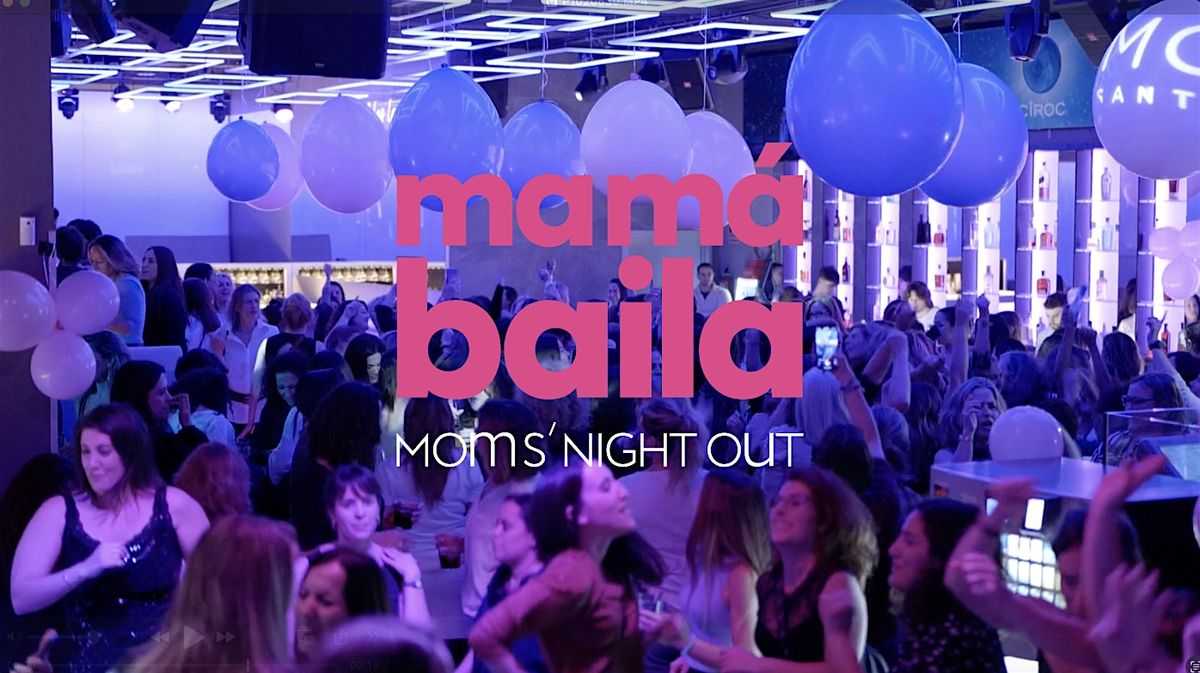Mam\u00e1 Baila