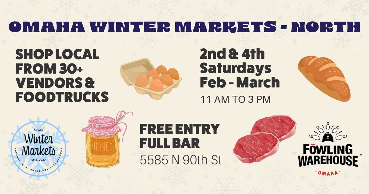 Omaha Winter Farmers Market - North Saturdays