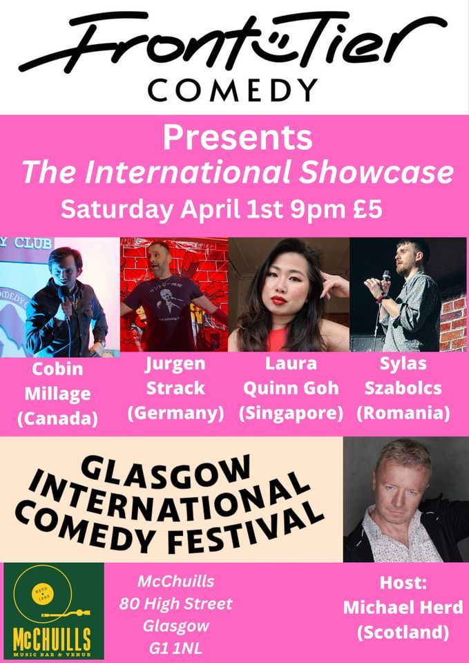 Glasgow Comedy Festival International Comedian Showcase, McChuills, Glasgow,  1 April 2023