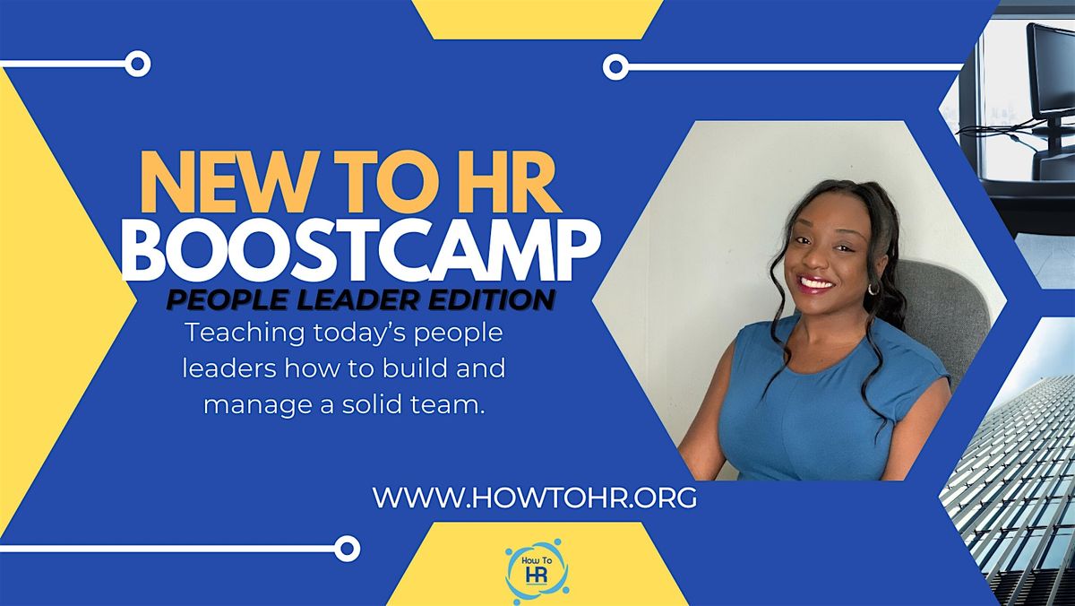 New to HR Boostcamp: How to Build and Manage a Solid Team