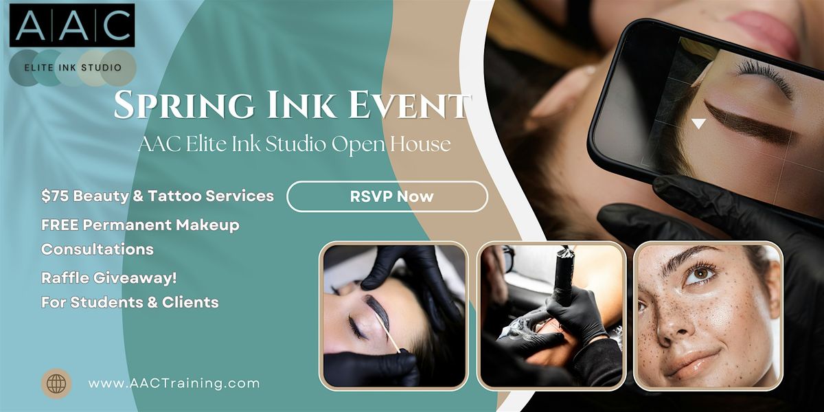 Spring Ink Event: Beauty, Ink & PMU Services for You!