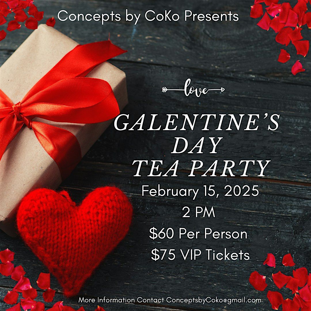 Galentine's Tea Party