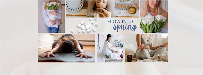 Flow Into Spring - Yoga +Sound Bath