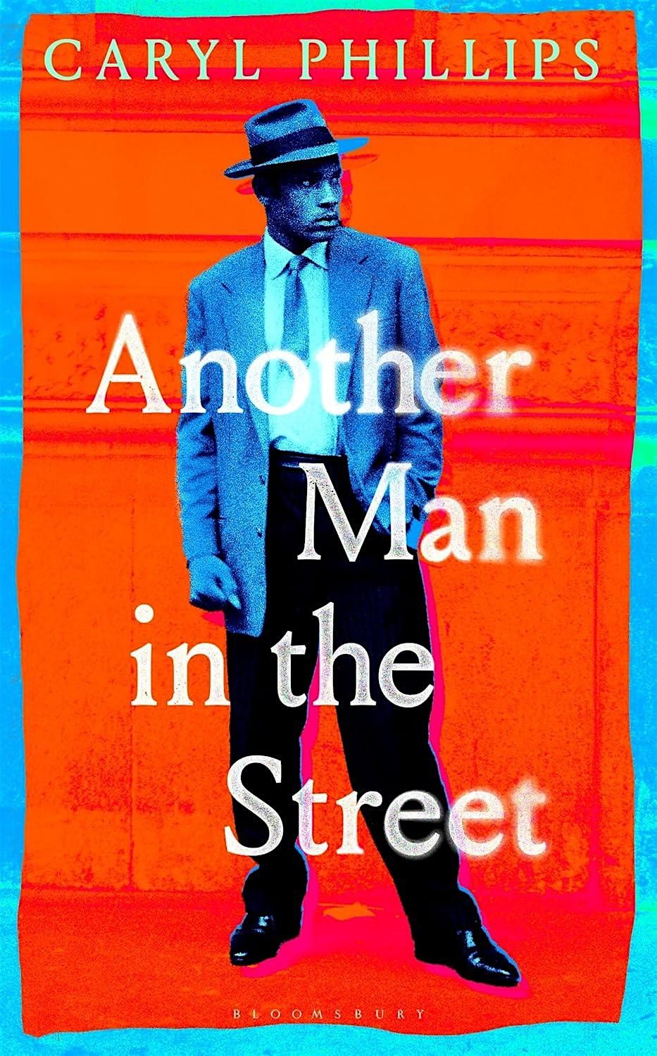 BOOK CLUB: CARYL PHILLIPS' ANOTHER MAN IN THE STREET.