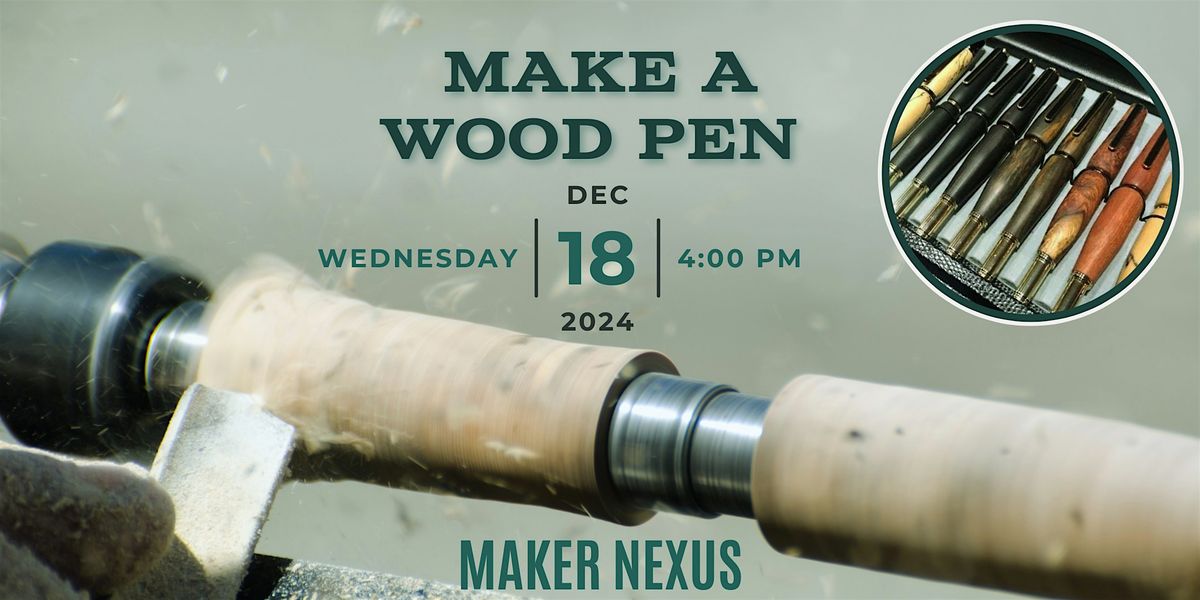 Make a Wood Pen on the Lathe