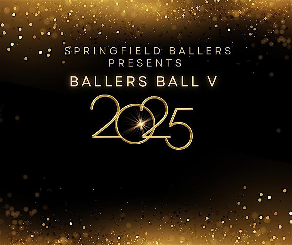 Springfield Ballers Ball