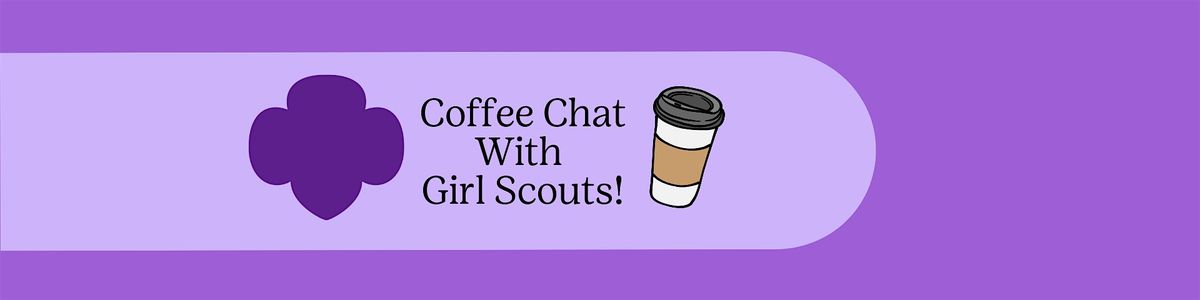 Coffee Chat with Girl Scouts in Kirkland