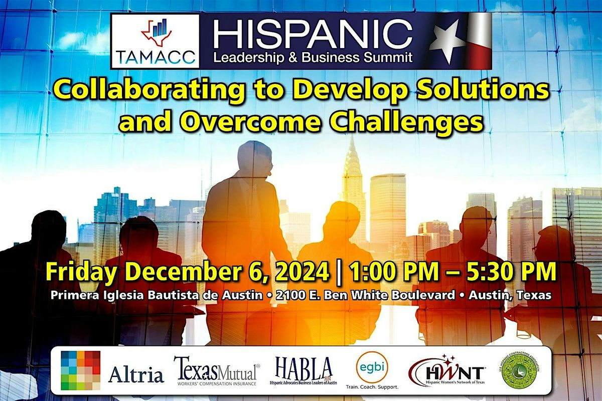 TAMACC Hispanic Leadership & Business Summit