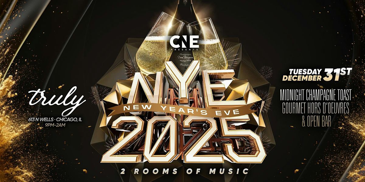 NYE 2025 - 2 Floor Celebration @ Yours Truly River North