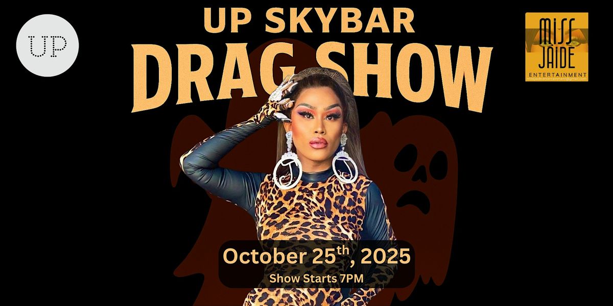 Dead Dance: Halloween Drag Show at UP Skybar