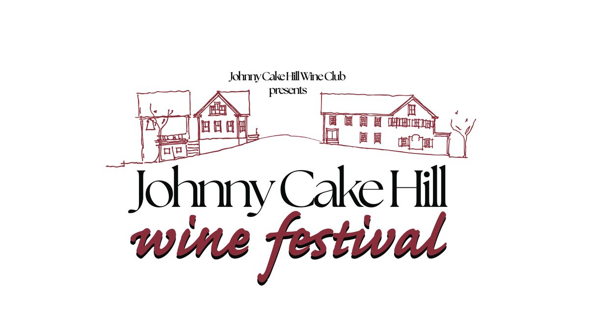 Johnny Cake Hill Wine Festival