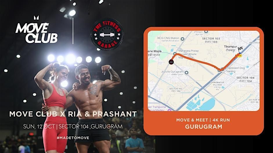 Move Club, Gurgaon