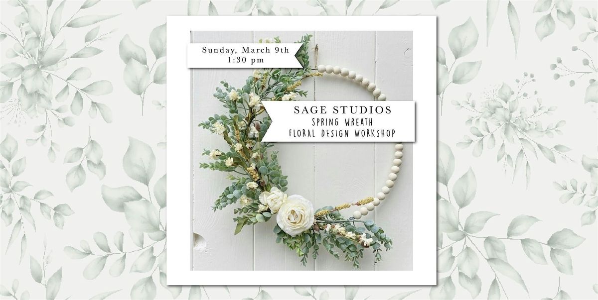 Spring Wreath Floral Design Workshop