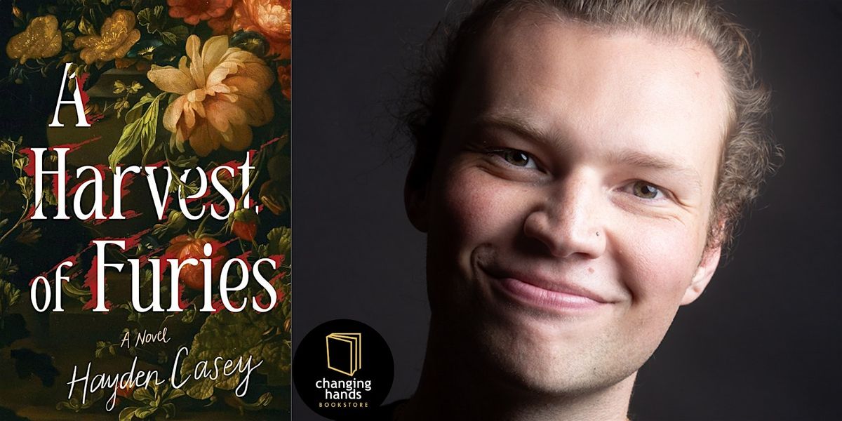 Hayden Casey: A Harvest of Furies