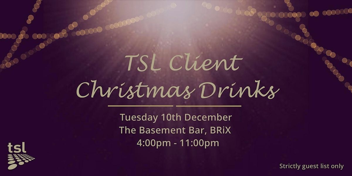 TSL Client Christmas Drinks