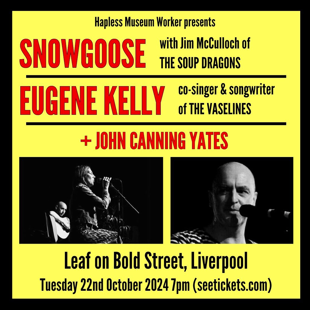 Snowgoose & Eugene Kelly in Liverpool